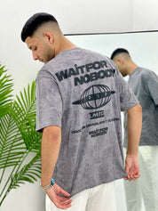 T-SHIRT WAIT NOBODY