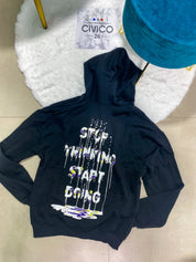 STOP THINKING!